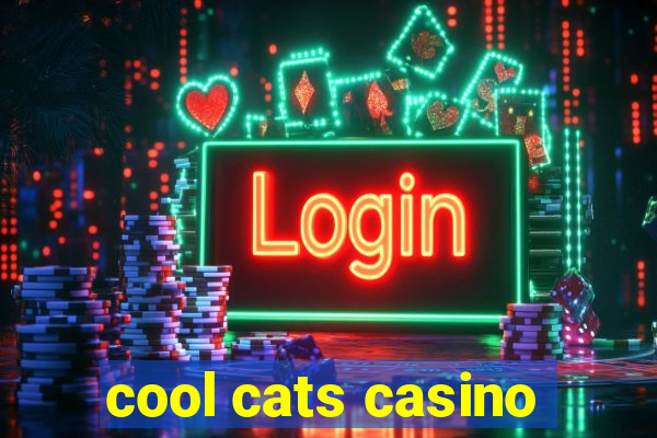 cool cats casino