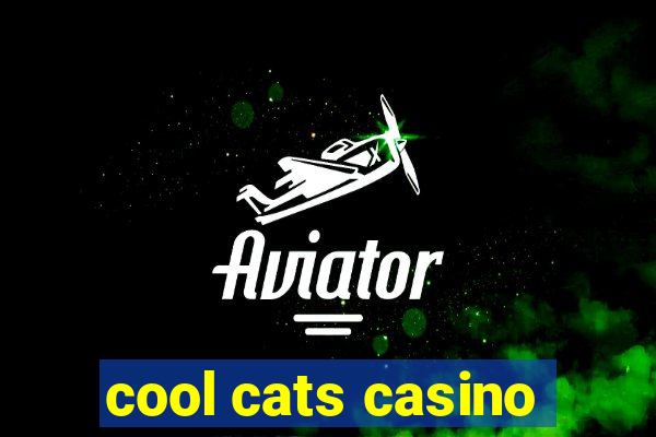 cool cats casino