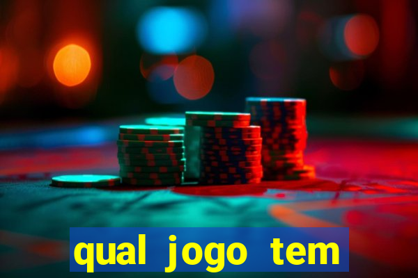 qual jogo tem maior probabilidade de ganhar