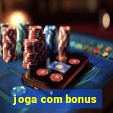 joga com bonus