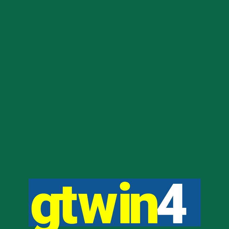 gtwin4