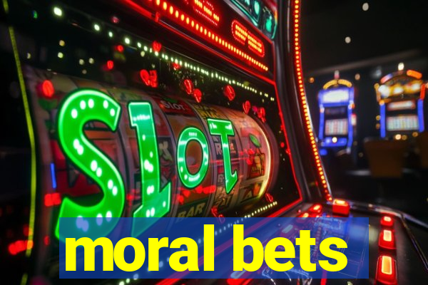 moral bets