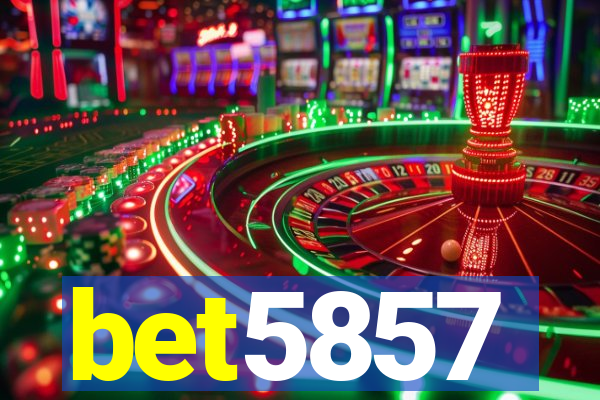 bet5857