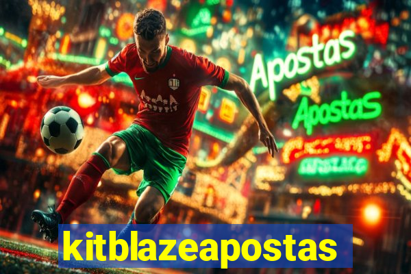 kitblazeapostas