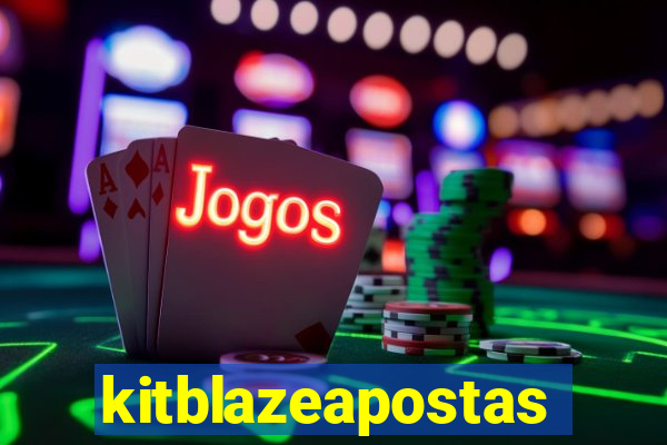 kitblazeapostas