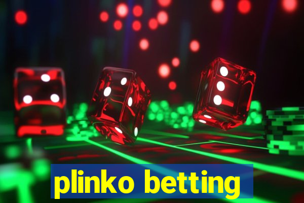 plinko betting