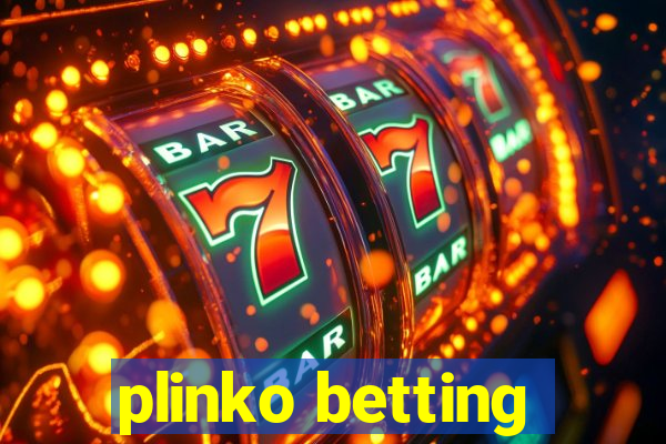 plinko betting