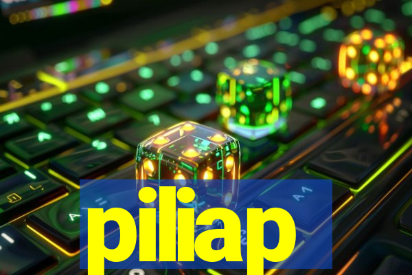 piliap