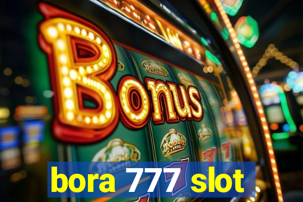 bora 777 slot