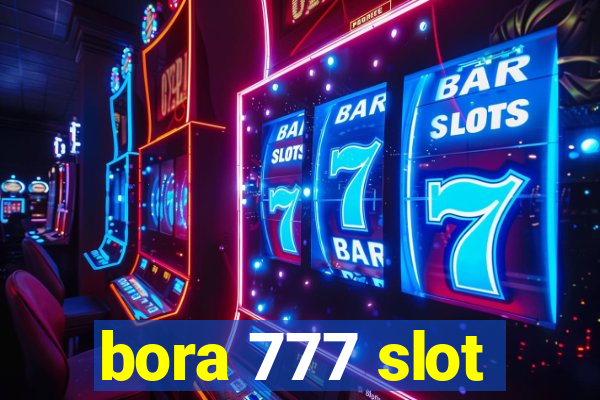 bora 777 slot