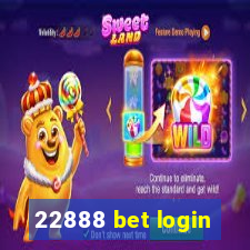 22888 bet login