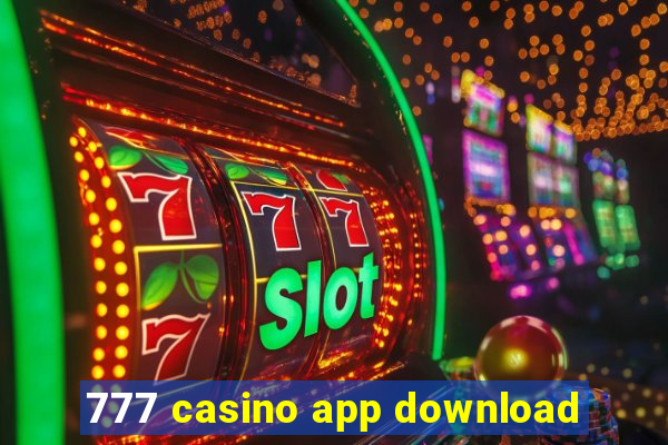 777 casino app download