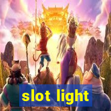 slot light