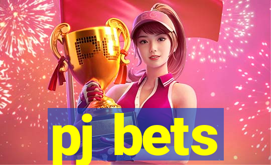 pj bets