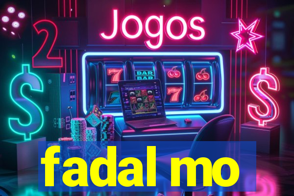 fadal mo