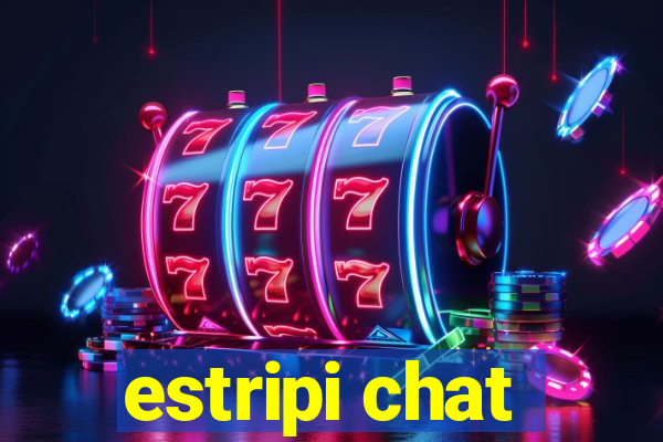 estripi chat