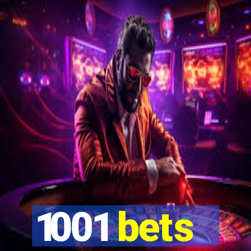 1001 bets