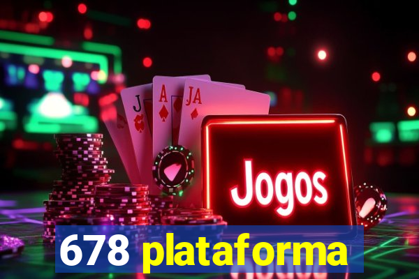 678 plataforma