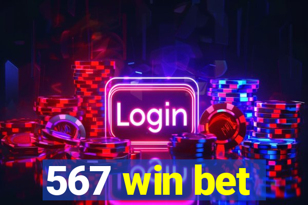 567 win bet