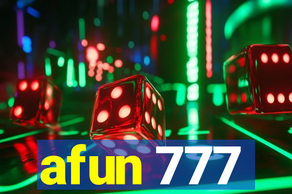 afun 777