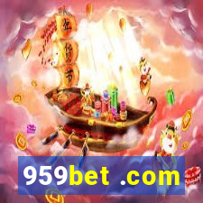 959bet .com