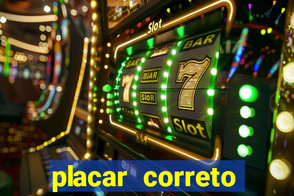 placar correto jogos de hoje