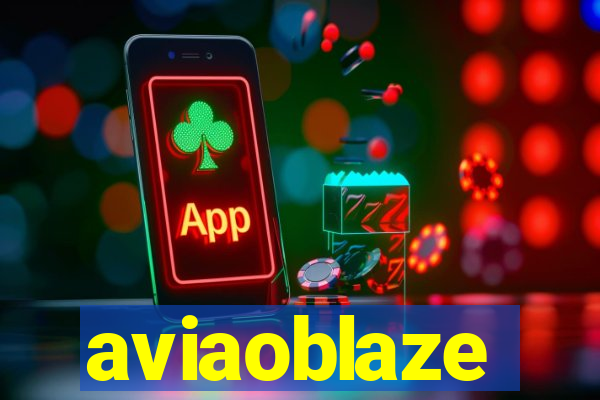 aviaoblaze