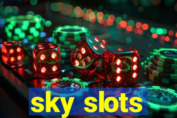 sky slots