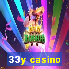 33y casino