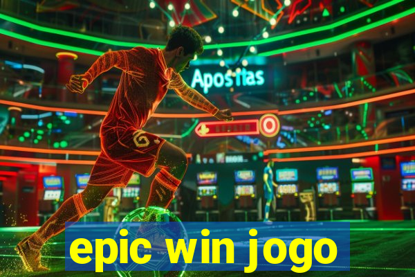 epic win jogo