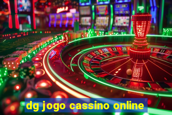 dg jogo cassino online