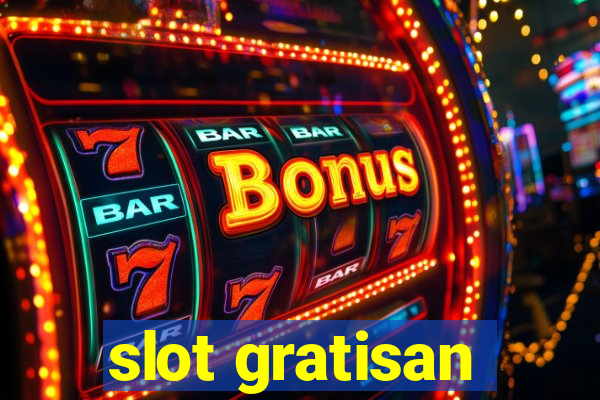 slot gratisan