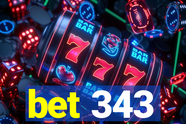 bet 343