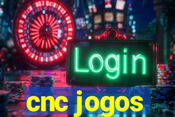 cnc jogos