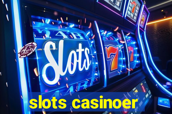 slots casinoer