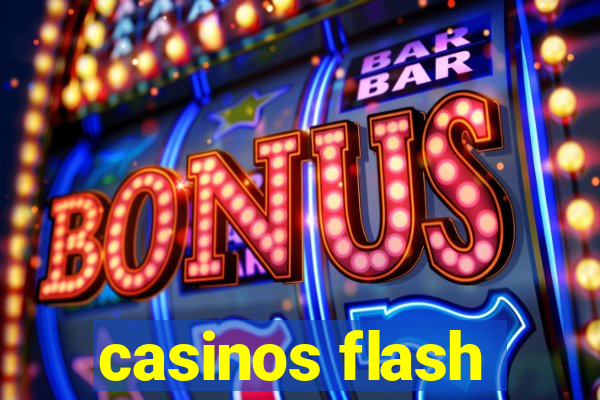 casinos flash