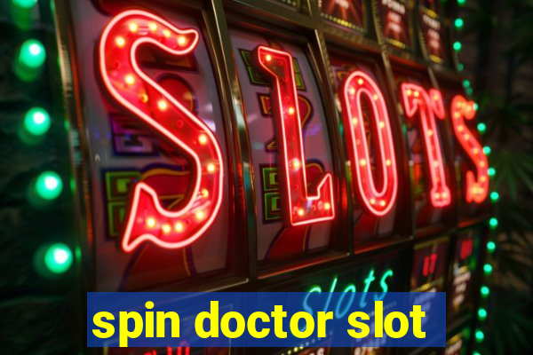 spin doctor slot