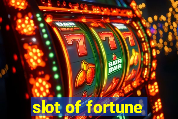 slot of fortune