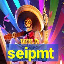 seipmt