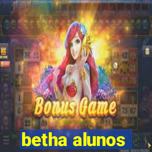 betha alunos