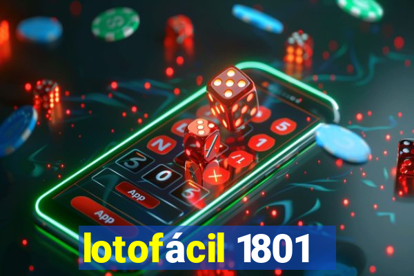 lotofácil 1801