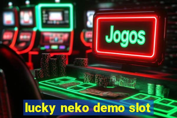 lucky neko demo slot