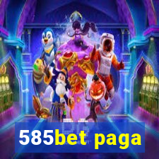 585bet paga