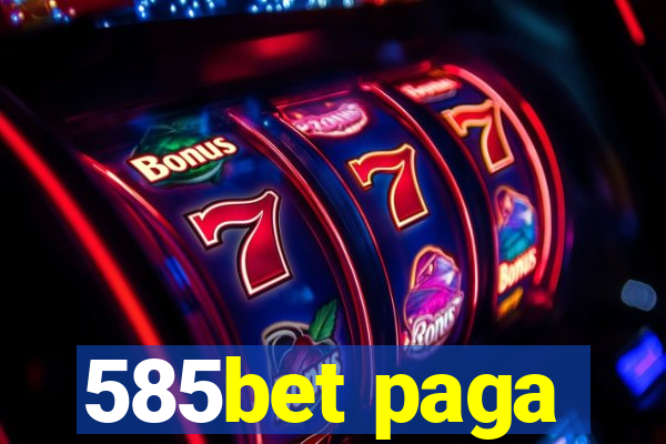 585bet paga