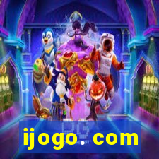 ijogo. com