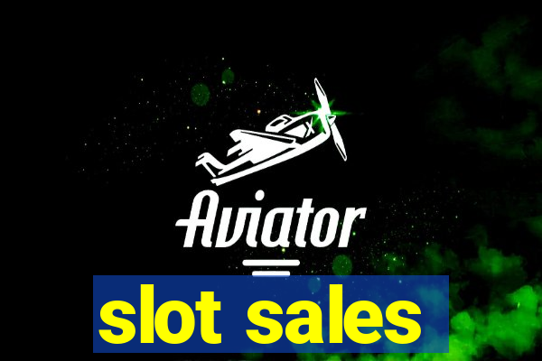 slot sales