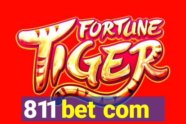 811 bet com