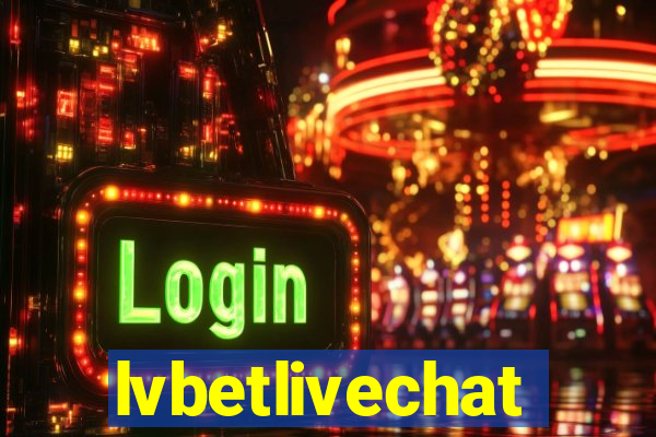 lvbetlivechat