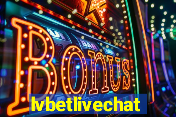 lvbetlivechat