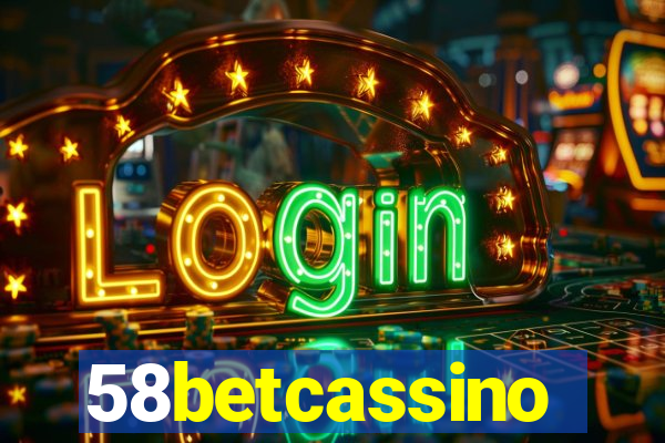 58betcassino